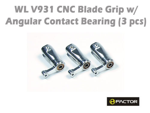 WL V931 CNC Blade Grip w/Angular Contact Bearing (3 Pcs)